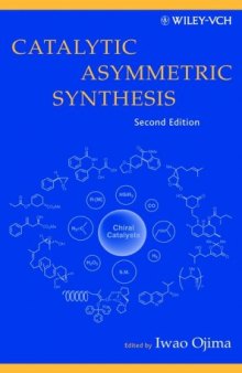 Catalytic Asymmetric Synthesis, Second Edition