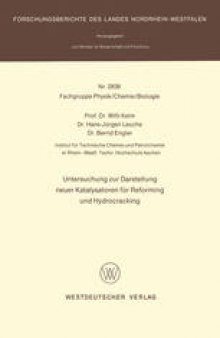 Untersuchung zur Darstellung neuer Katalysatoren für Reforming und Hydrocracking