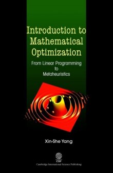 Introduction to Mathematical Optimization: From Linear Programming to Metaheuristics