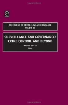 Surveillance and Governance: Crime Control and Beyond