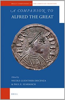 A Companion to Alfred the Great