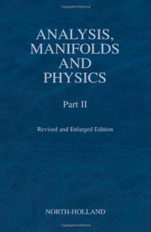 Analysis, manifolds and physics.Part II