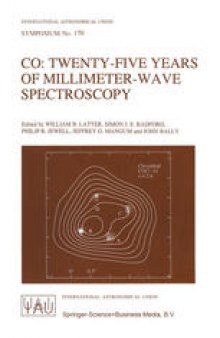 CO: Twenty-Five Years of Millimeter-Wave Spectroscopy: Proceedings of the 170th Symposium of the International Astronomical Union, Held in Tucson, Arizona, May 29–June 5, 1995