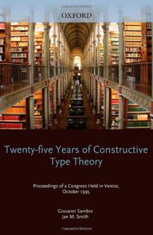 Twenty-Five Years of Constructive Type Theory: Proceedings of a Congress held in Venice, October 1995