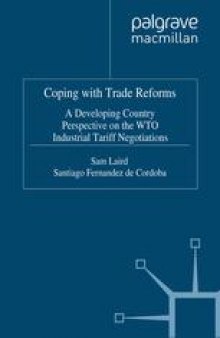 Coping with Trade Reforms: A Developing Country Perspective on the WTO Industrial Tariff Negotiations