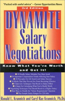 Dynamite salary negotiations: know what you're worth and get it!
