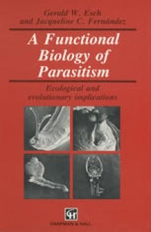 A Functional Biology of Parasitism: Ecological and evolutionary implications