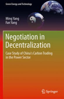 Negotiation in Decentralization: Case Study of China's Carbon Trading in the Power Sector