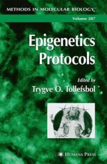 Epigenetics Protocols (Methods in Molecular Biology Vol 287)