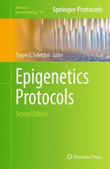 Epigenetics Protocols (Methods in Molecular Biology, v791)  