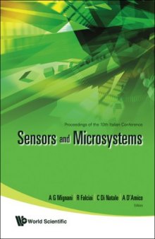 Sensors And Microsystems: Proceedings of the 10th Italian Conference Firenze, Italy 15-17 February 2005