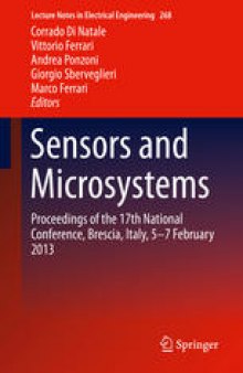 Sensors and Microsystems: Proceedings of the 17th National Conference, Brescia, Italy, 5-7 February 2013