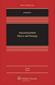 Negotiation: Theory and Strategy (Second Edition)  