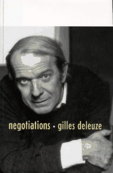 Negotiations: 1972-1990 (European Perspectives:  a Series in Social Thought and Cultural Ctiticism)