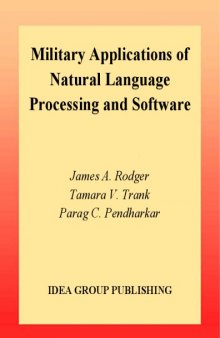 Military applications of natural language processing and software