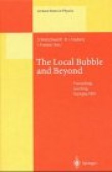 The local bubble and beyond: Lyman-Spitzer colloquium