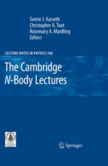 The Cambridge N-Body Lectures