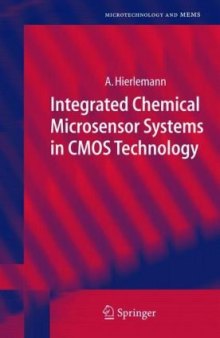 Integrated Chemical Microsensor Systems in CMOS Technology (Microtechnology and MEMS)