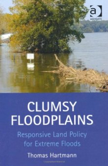 Clumsy Floodplains  