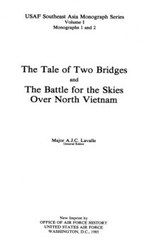 A Tale of Two Bridges and the Battle for the Skies over North Vietnam