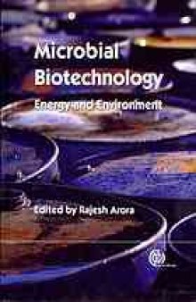 Microbial biotechnology : energy and environment
