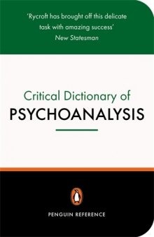 A Critical Dictionary of Psychoanalysis, Second Edition