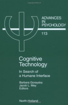 Cognitive Technology: In Search of a Humane Interface
