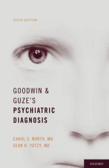 Goodwin and Guze's Psychiatric Diagnosis, Sixth Edition
