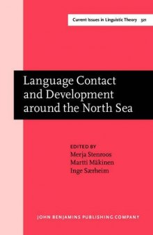 Language Contact and Development around the North Sea