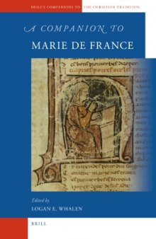 A Companion to Marie de France (Brill's Companions to the Christian Tradition)