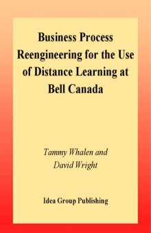 Business Process Reengineering for the Use of Distance Learning at Bell Canada