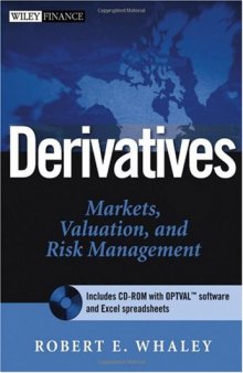 Derivatives: Markets, Valuation, and Risk Management