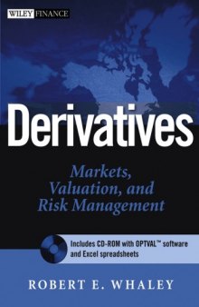 Derivatives: Markets, Valuation, and Risk Management