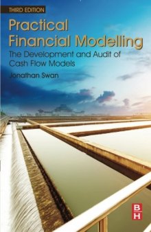 Practical Financial Modelling, Third Edition: The Development and Audit of Cash Flow Models