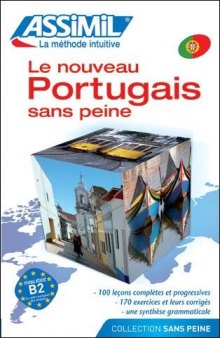 Assimil Portuguese: Le Nouveau Portugais Sans Peine Book