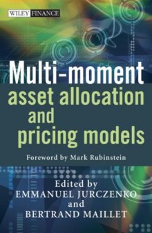Multi-moment Asset Allocation and Pricing Models (The Wiley Finance Series)