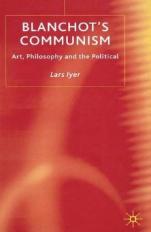 Blanchot’s Communism: Art, Philosophy and the Political