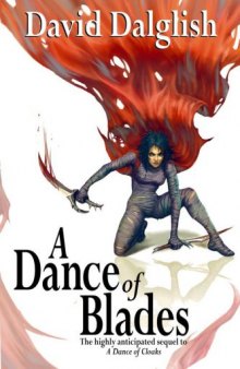 A Dance of Blades: Shadowdance Trilogy, Book 2 