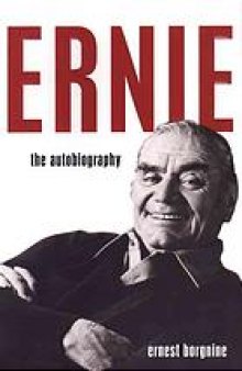 Ernie : the autobiography