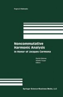 Noncommutative Harmonic Analysis: In Honor of Jacques Carmona