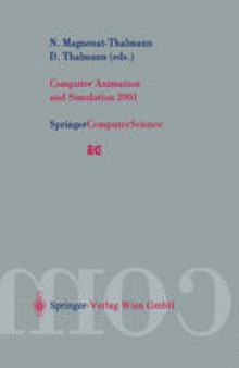 Computer Animation and Simulation 2001: Proceedings of the Eurographics Workshop in Manchester, UK, September 2–3, 2001