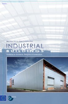 Best Practice in Steel Construction Industrial Buildings: Guidance for Architects, Designers & Construction