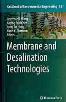 Membrane and desalination technologies