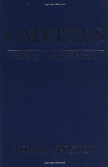 Calculus, Volume I: One-Variable Calculus, with an Introduction to Linear Algebra
