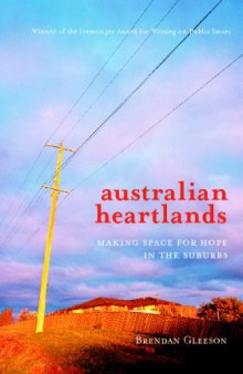 Australian Heartlands: Making space for hope in the suburbs