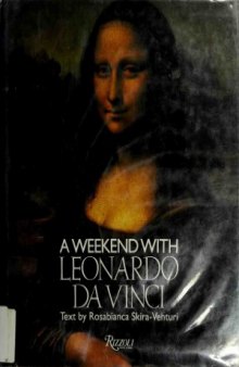 A Weekend With Leonardo da Vinci