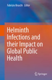 Helminth Infections and their Impact on Global Public Health