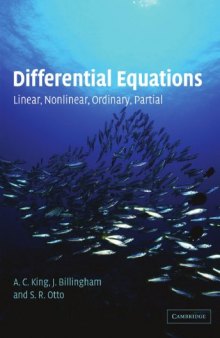 Differential equations. Linear, nonlinear, ordinary, partial