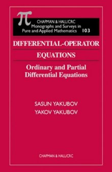Differential-Operator Equations: Ordinary and Partial Differential Equations