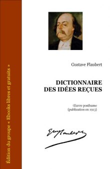 Dictionnaire des idées reçues